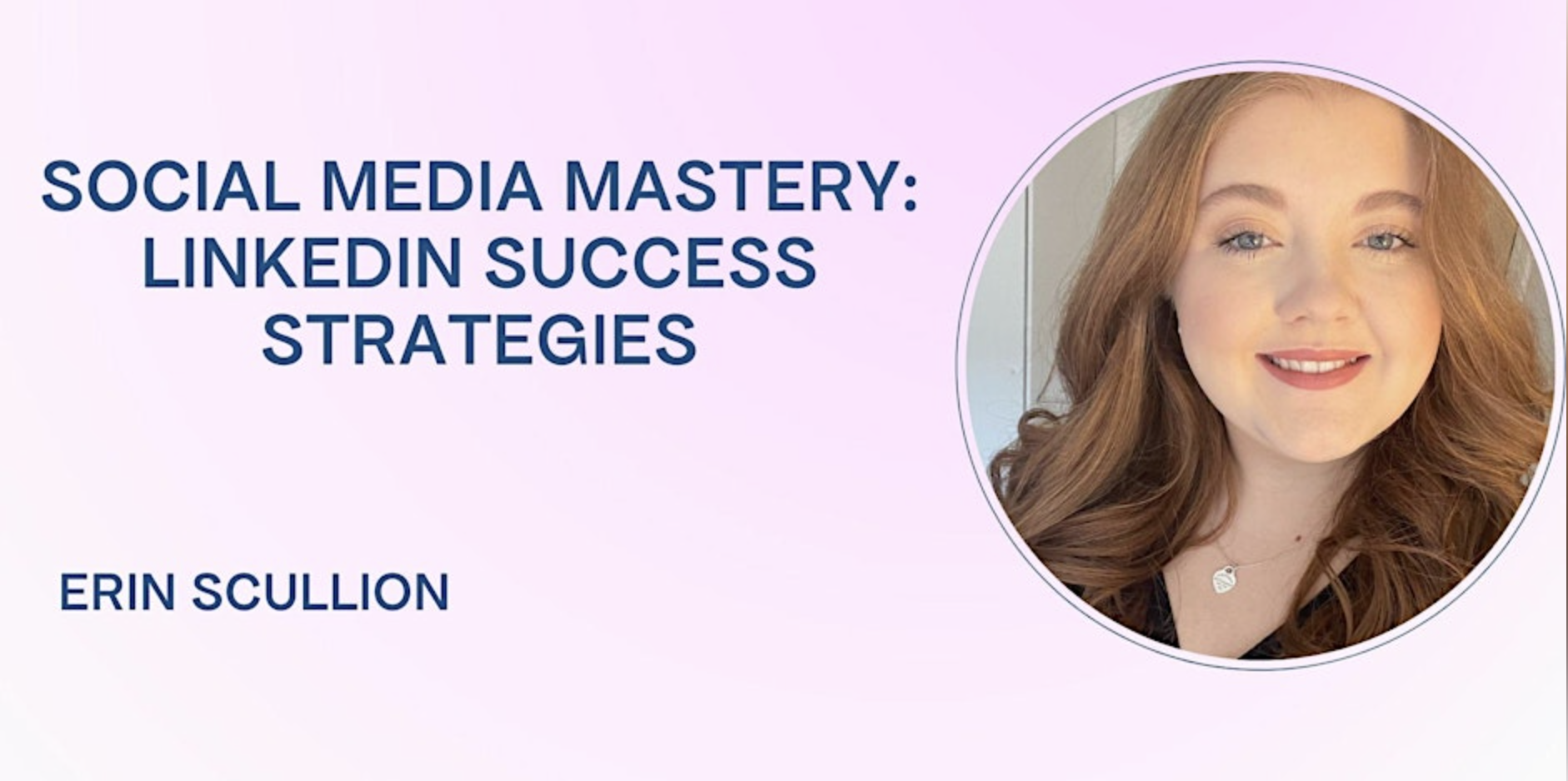 Social Media Mastery: LinkedIn Success Strategies - Marches Growth Hub